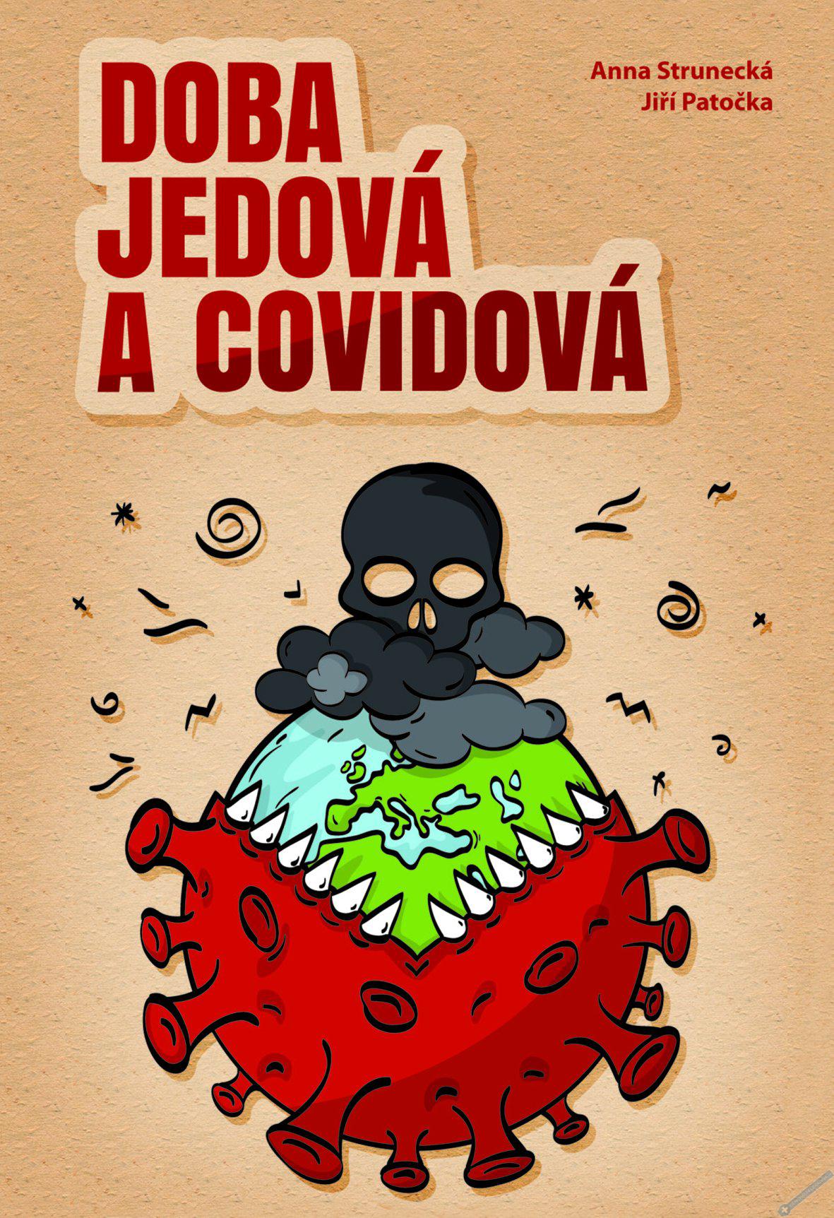 DOBA JEDOVÁ A COVIDOVÁ